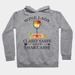 Wine Lady Classy Sassy And A Bit Smart Assy Gift Christmas Hoodie